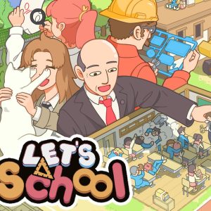 Let's School EU Steam CD Key