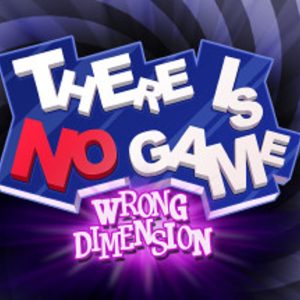 There Is No Game : Wrong Dimension EU Steam Altergift