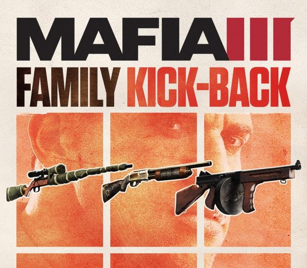 Mafia III - Family Kick-Back DLC EU Steam CD Key