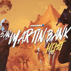 PAYDAY 2 - San Martín Bank Heist DLC EU Steam Altergift